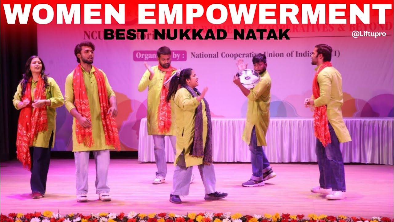 Women Empowerment Best Nukkad Natak based on real events || Liftupro | 📞+919354076731