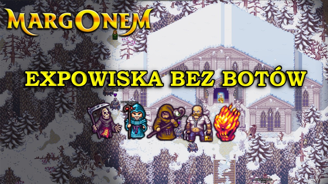 Moje ulubione expowiska i to bez bot&oacute;w! Od 0 do bohatera - ODCINEK 10 #margonem