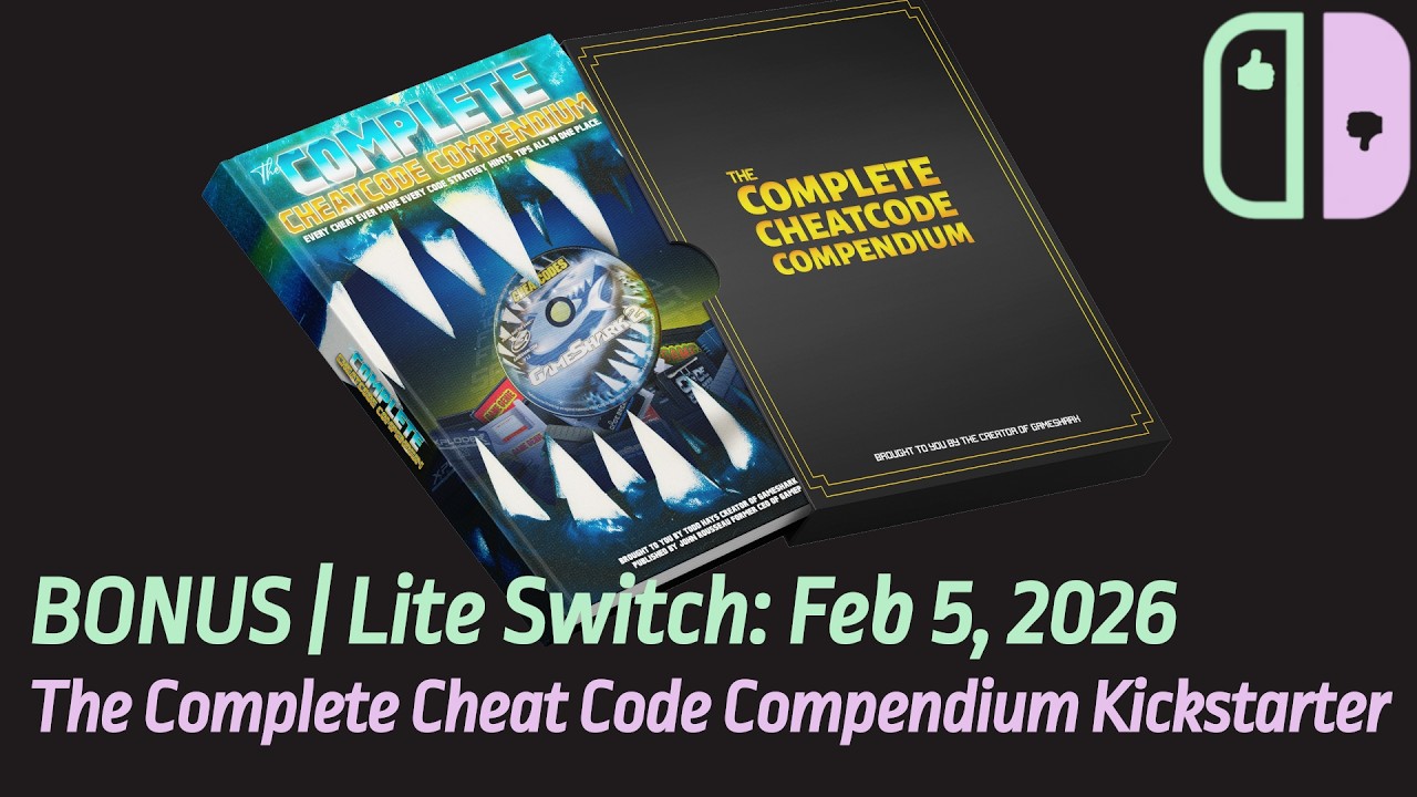BONUS | Lite Switch: Feb 5, 2026 | The Complete Cheat Code Compendium kickstarter