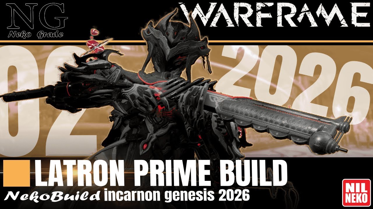 Latron prime incarnon genesis 2026 Build | ไทย | WARFRAME | (By NilNeko) #tennocreate #NilNeko