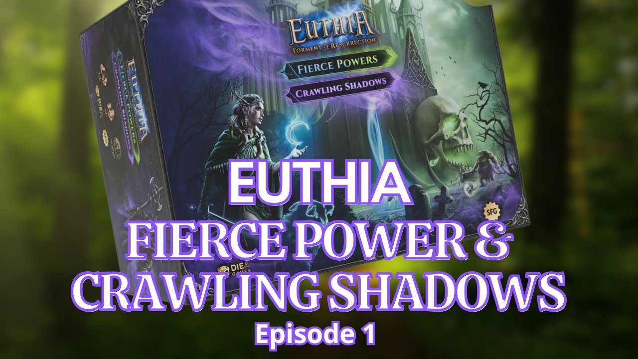 Euthia Fierce power & Crawling shadows VF/FR