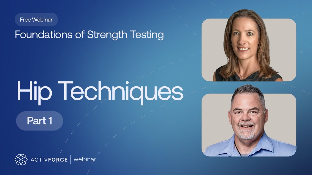 (Preview) Foundations of Strength Testing: Hip Techniques (Part I)