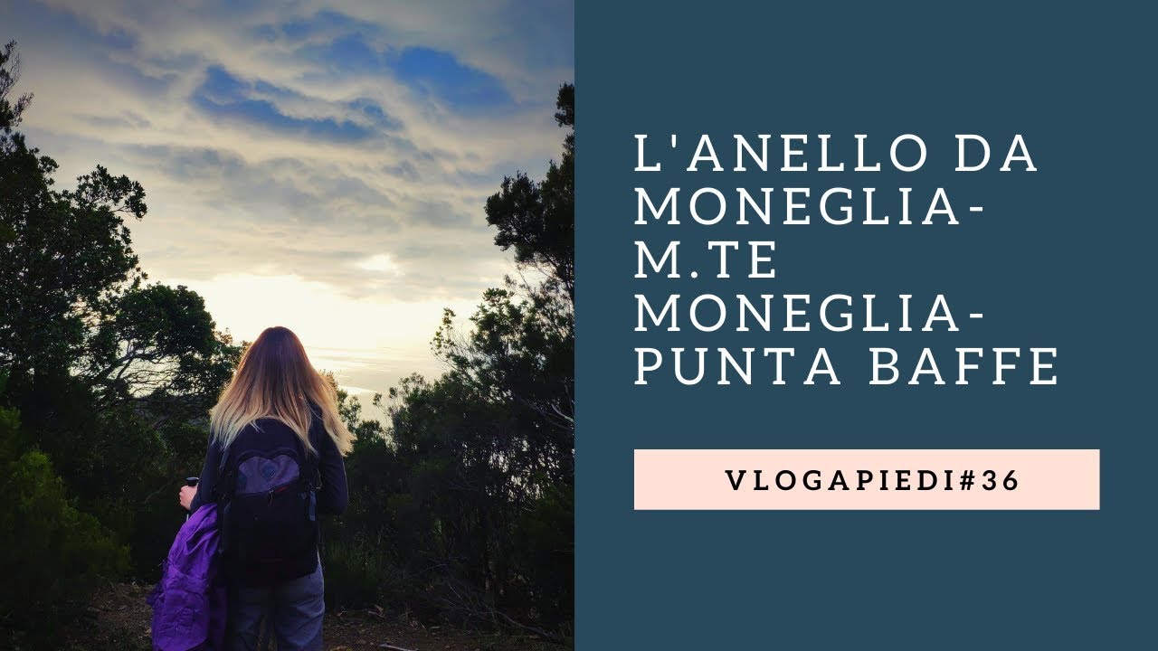 36.  Moneglia - M.te Moneglia - Punta Baffe