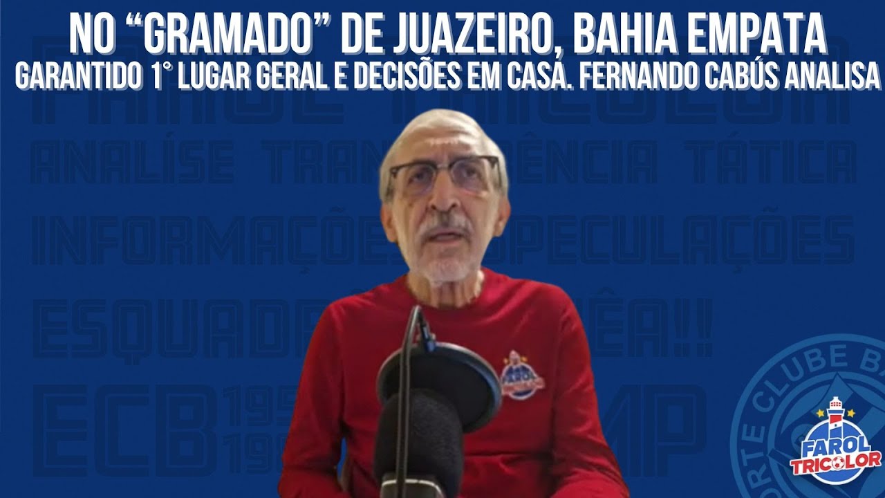 Garantido em 1° lugar, Bahêa ficou no empate como o Juazeirense!