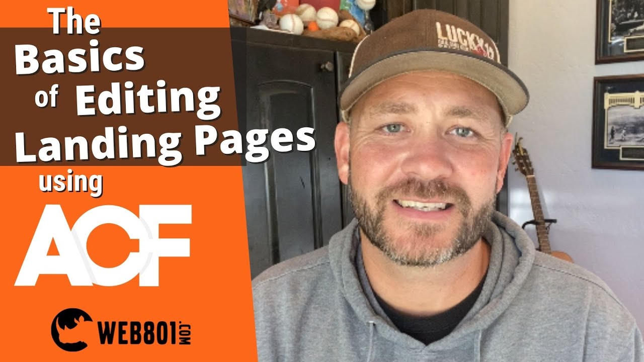 The Basics of Editing Landing Pages with ACF (Advanced Custom Fields)