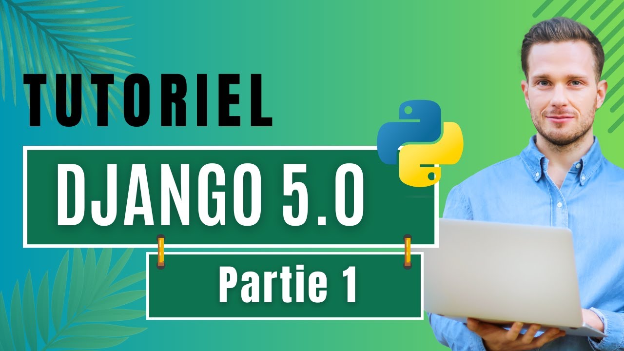 🚀 Tutoriel #DJANGO 5.0 - partie 1 : Installation et première vue