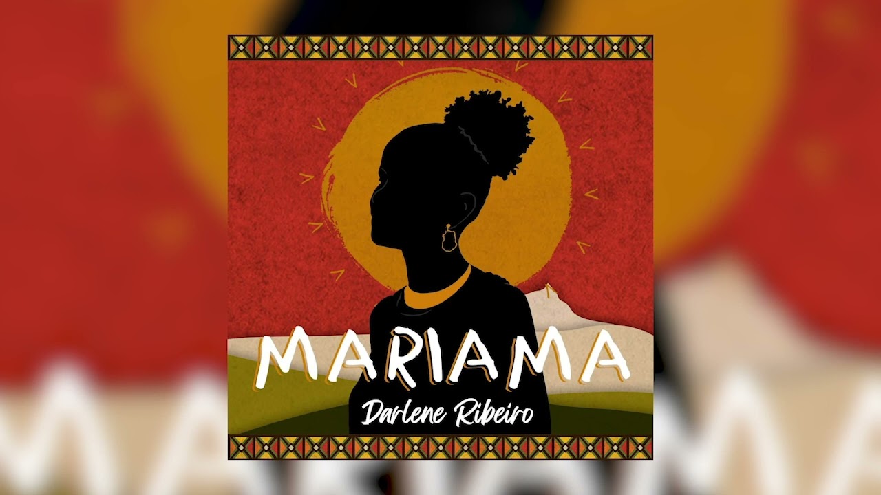Darlene Ribeiro - Mariama (Prod. by Silvano Spencer)