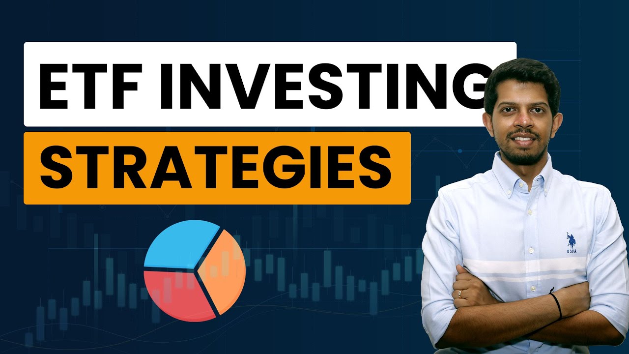 4 ETF Investing Strategies For Beginners