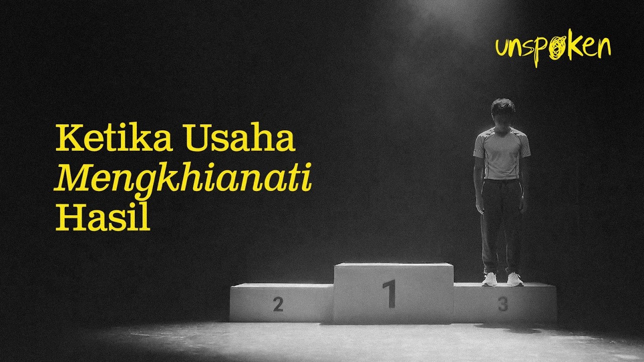 Ketika Usaha Mengkhianati Hasil — Ustadz Muhammad Nuzul Dzikri | Unspoken Ep. 24