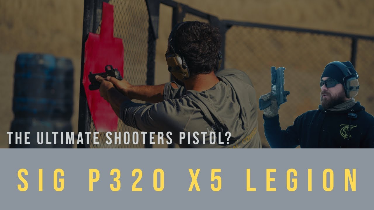 Непредвзятый обзор Sig P320 X5 Legion