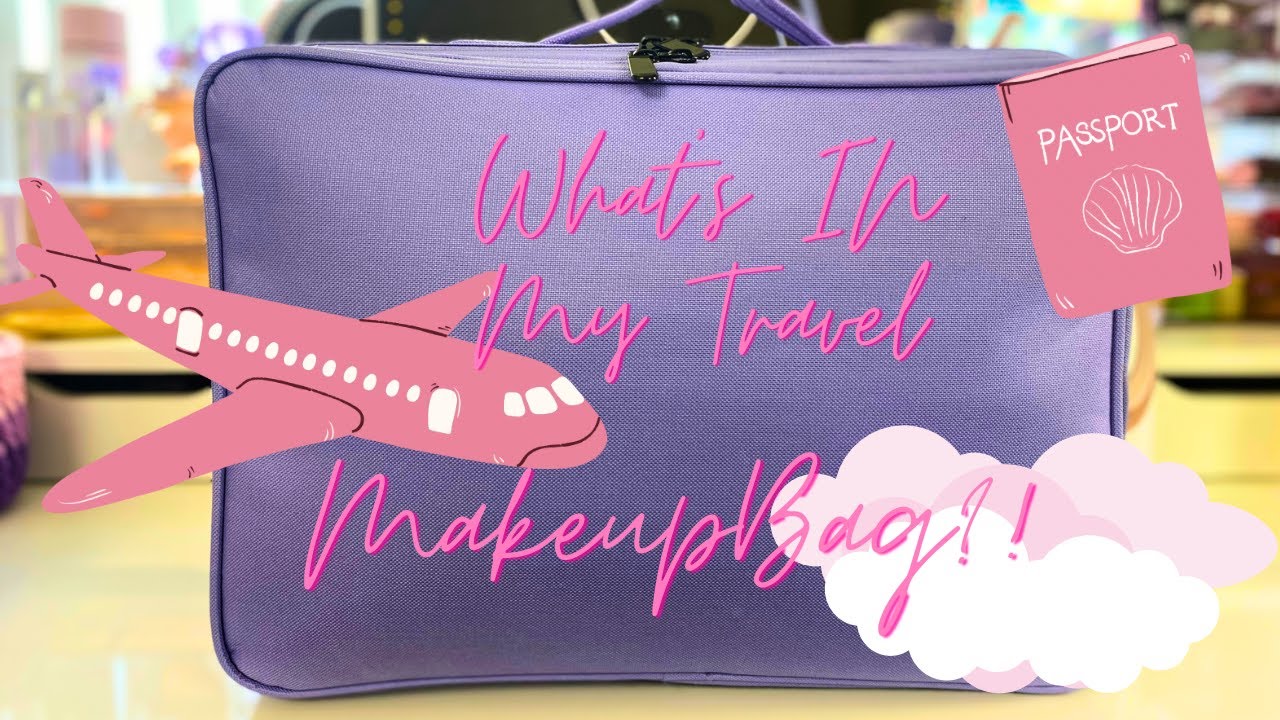 💜What's In My Travel Makeup Bag ⁉️ 💜 | 2023 ✈️