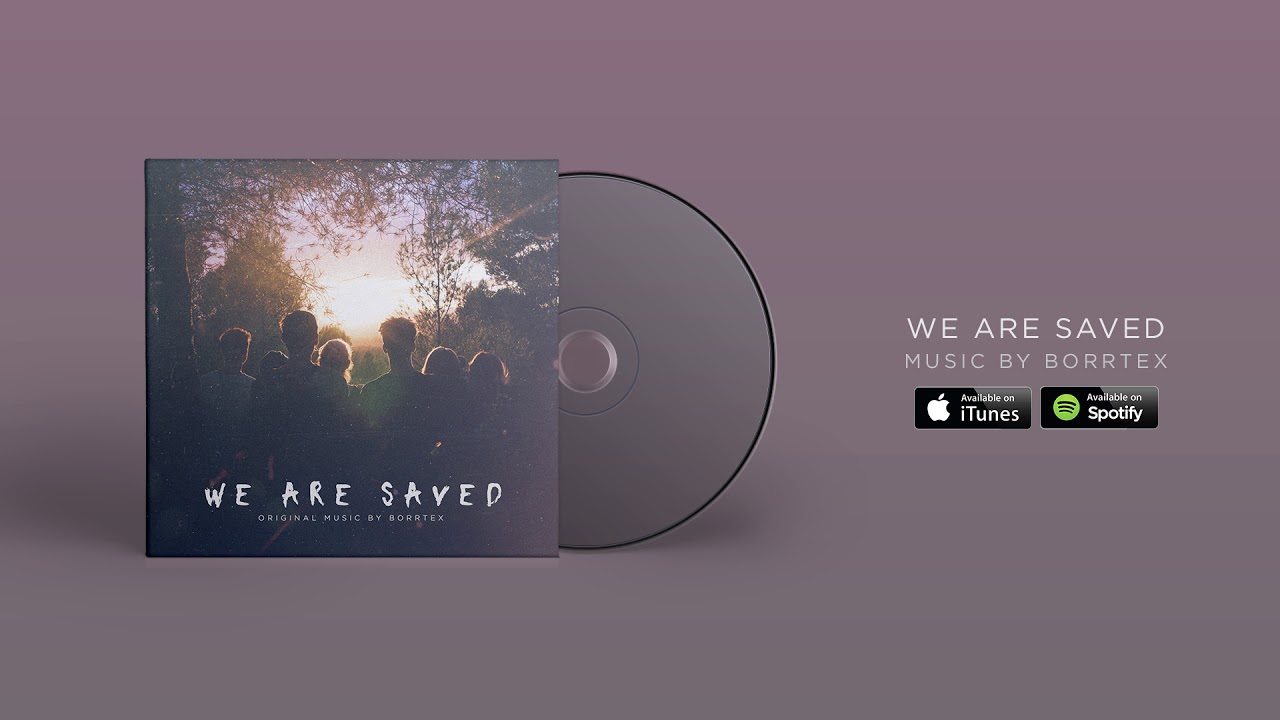 Borrtex - We Are Saved (Official Audio)