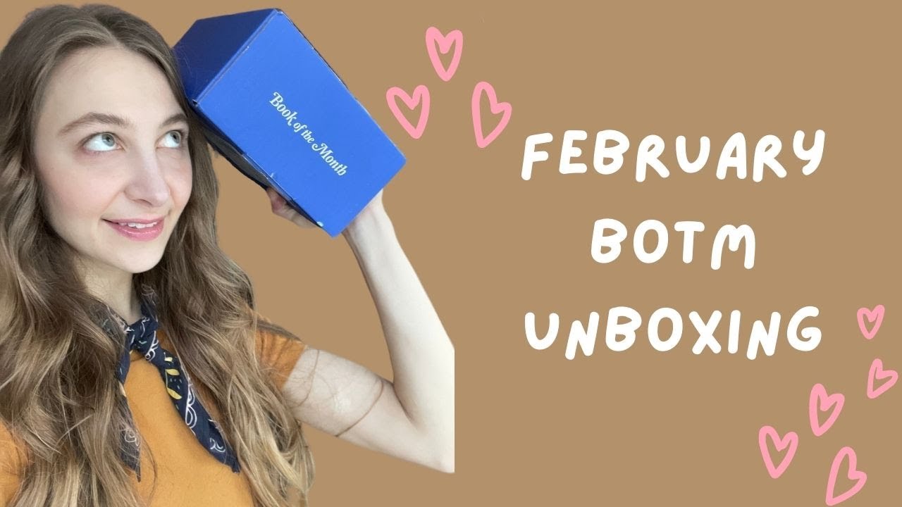 february botm unboxing