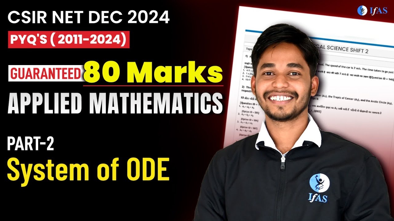 CSIR NET 2024 Applied Mathematics | Most Important PYQs of System Of ODE | Part - 2