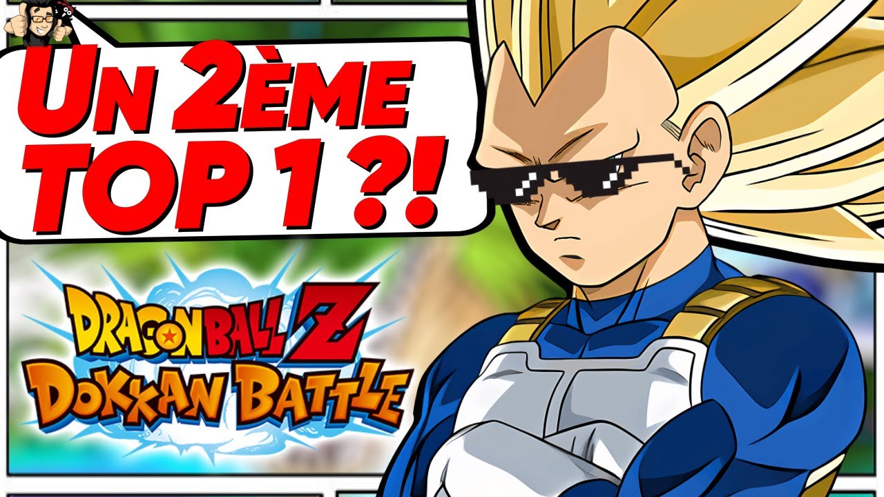 Un deuxième TOP 1 pour Goku et Vegeta Daima ?? DOKKAN BATTLE