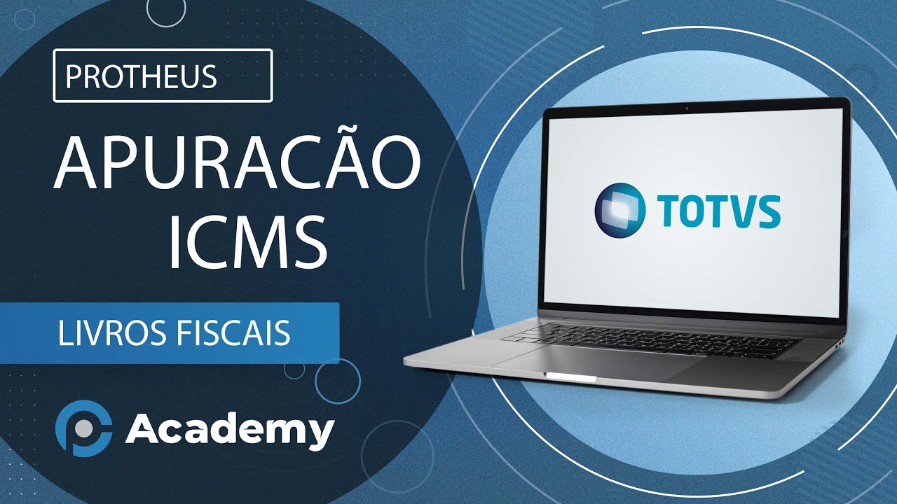 [APURA&Ccedil;&Atilde;O ICMS] M&Oacute;DULO LIVROS FISCAIS PROTHEUS