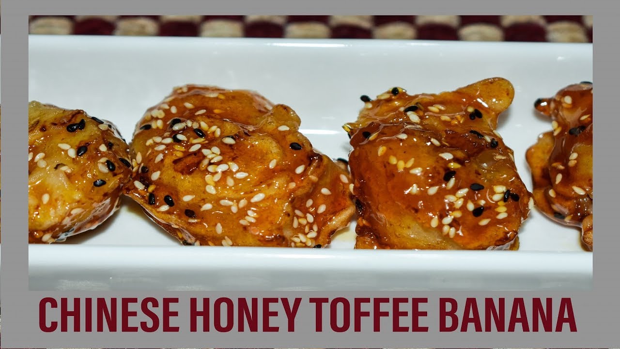 Honey Toffee Banana | Caramelized Honey Banana a quick Chinese Dessert