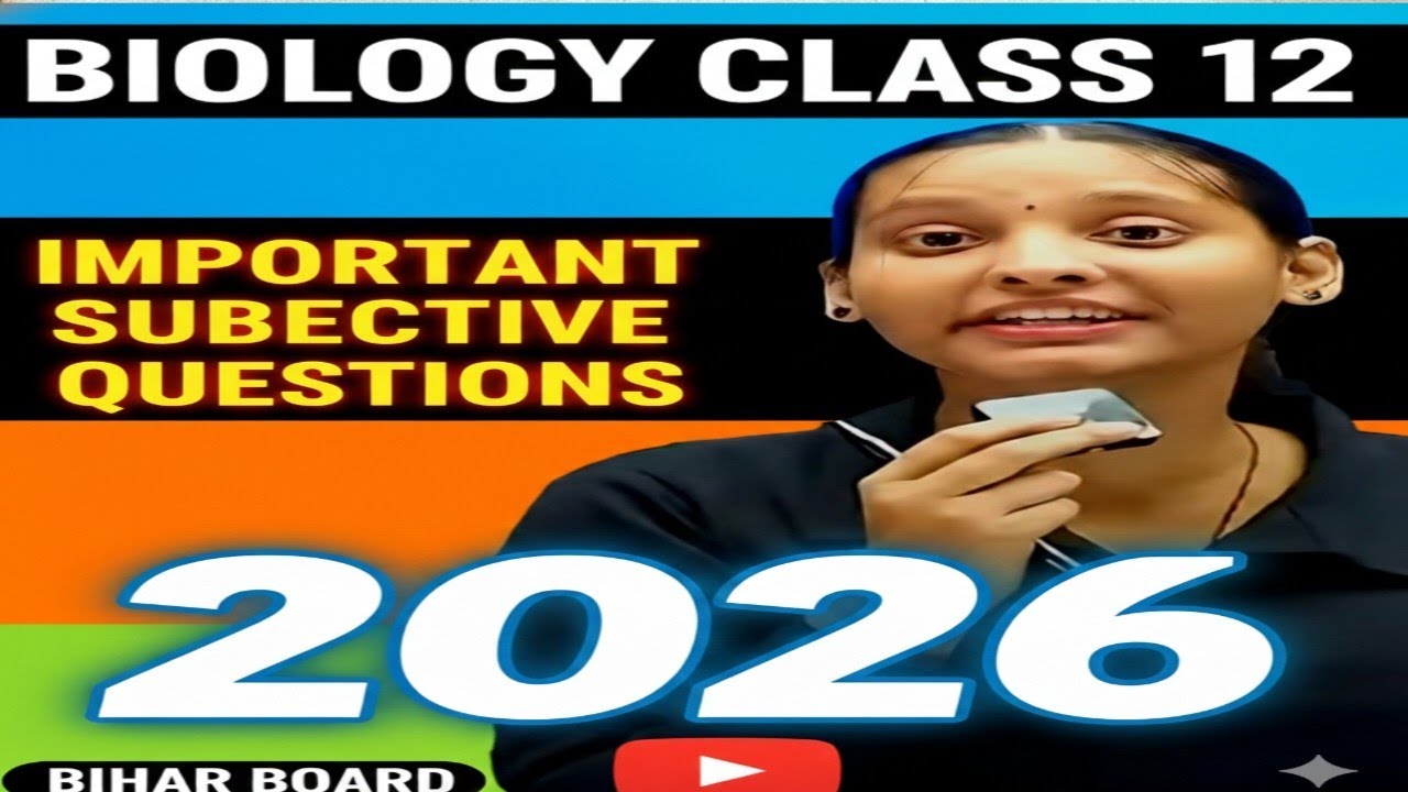Mahatvpurn subjective questions in biology class 12 bihar bord | pw Nidh ma'am part-2