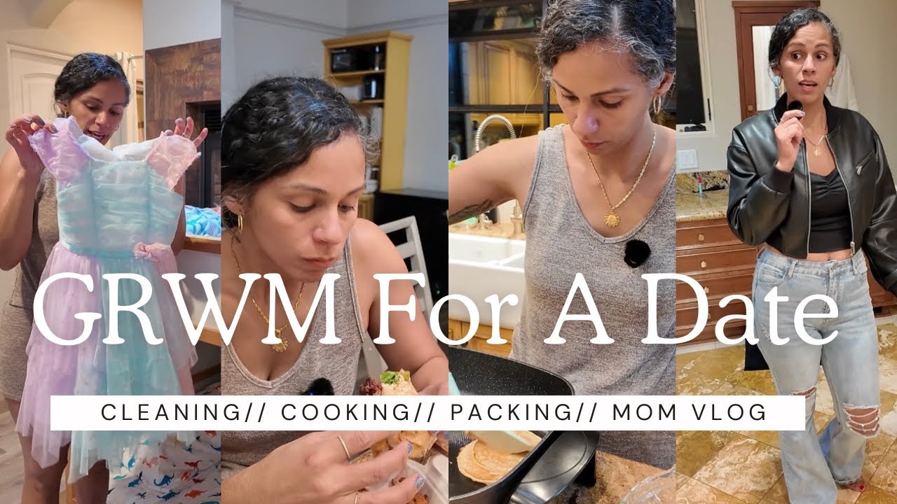 Get Ready With Me To Take My Husband On A Date! Date Night// Cooking// Cleaning// GRWM// Mom Vlog