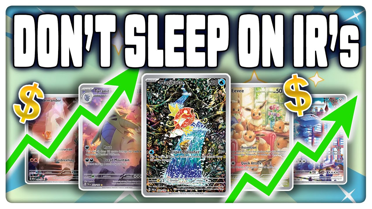 The Inevitable RISE of ILLUSTRATION RARE Pokémon Cards (Top 10 IR Cards)