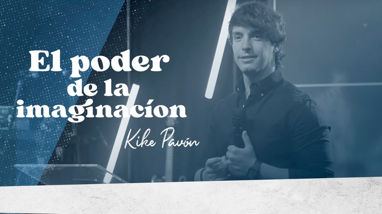 El poder de la imaginación - Kike Pavón | 21 mayo 2023