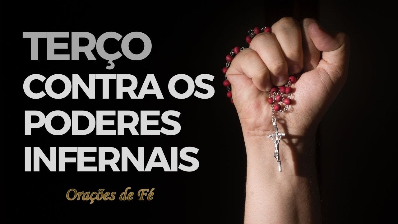 Terço contra os poderes infernais
