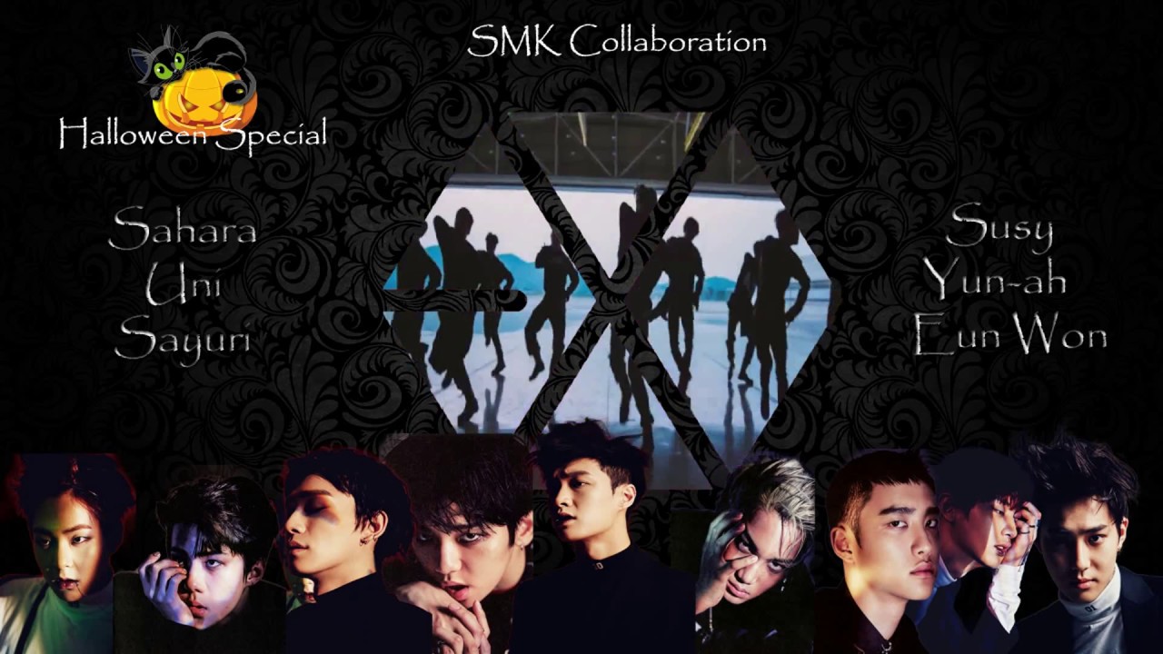 [SMK] EXO - Monster (Kor. Ver.) (Collab) {Halloween Project}