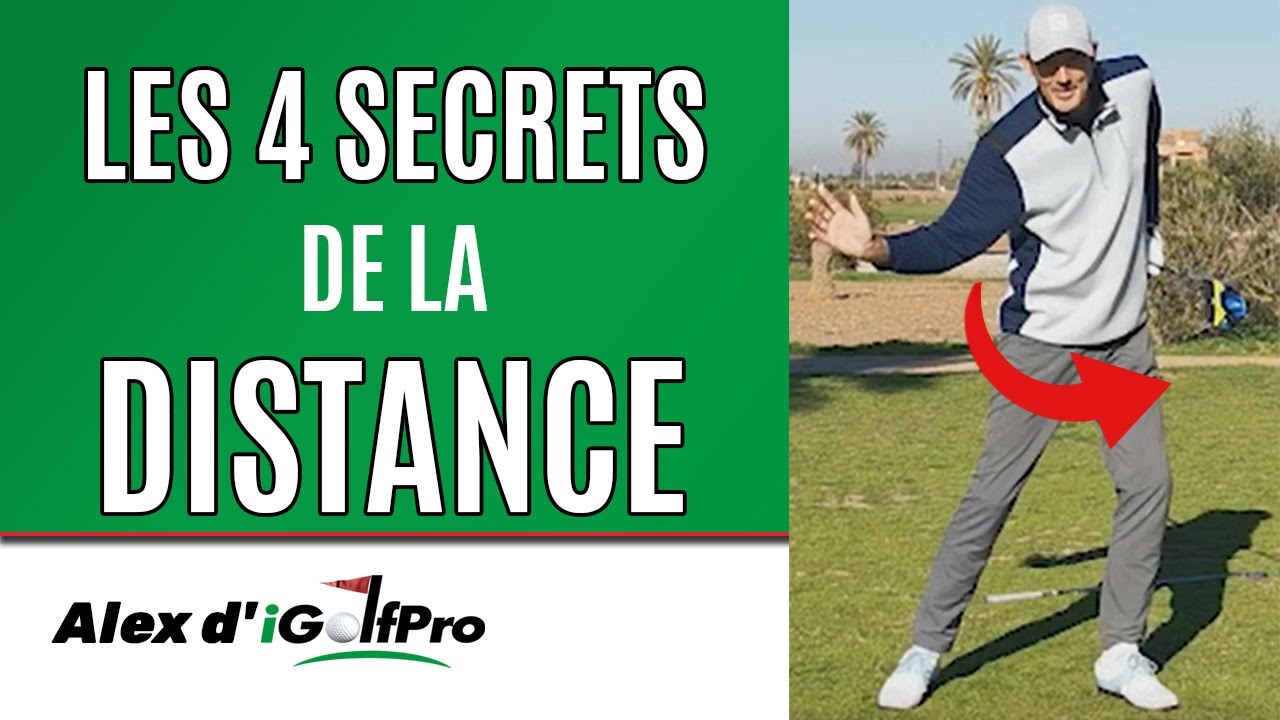 4 Secrets de la PUISSANCE au golf  pour améliorer votre DISTANCE sans Forcer