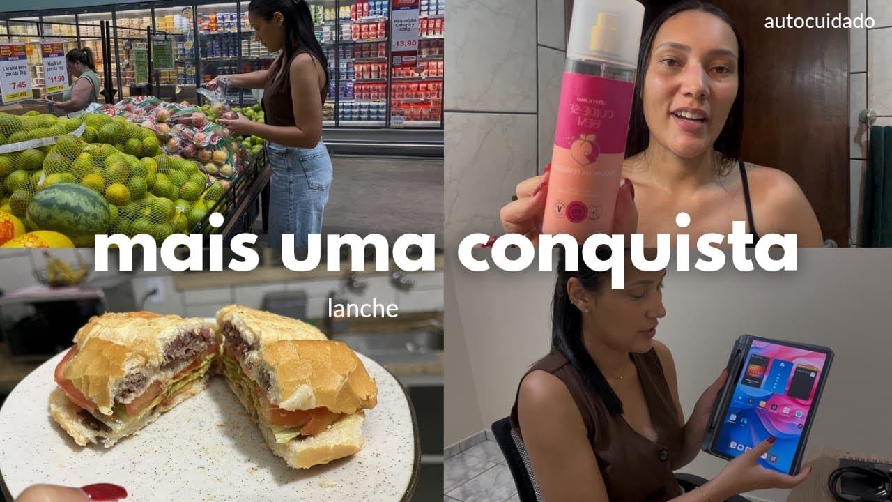 vlog final de semana | compra da semana | autocuidado | comprei um tablet | ideia de lanche rápido 
