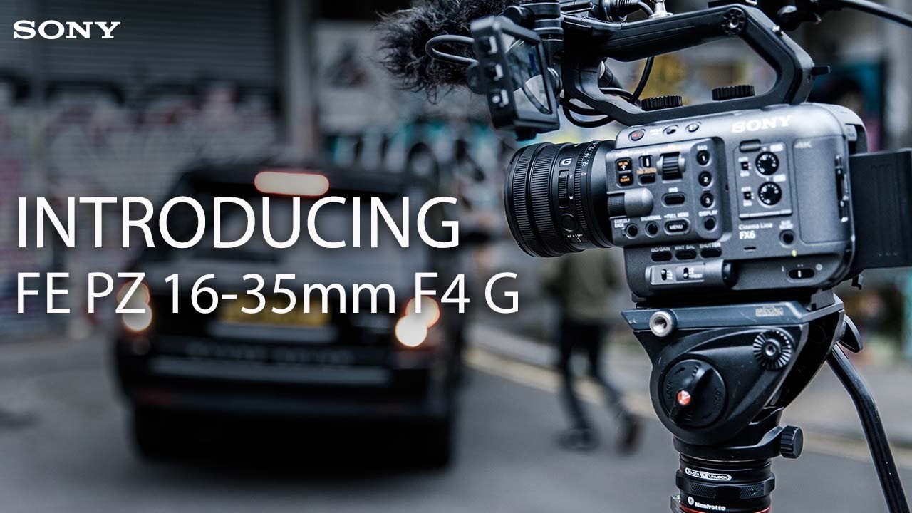 Introducing FE PZ 16-35mm F4 G | Sony | Lens