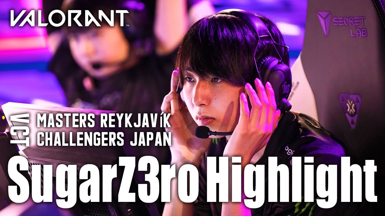 SugarZ3ro VCT STAGE 1 Highlight Challengers & Masters Reykjav&iacute;k