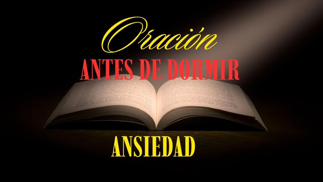 Oración nocturna para soltar la ansiedad