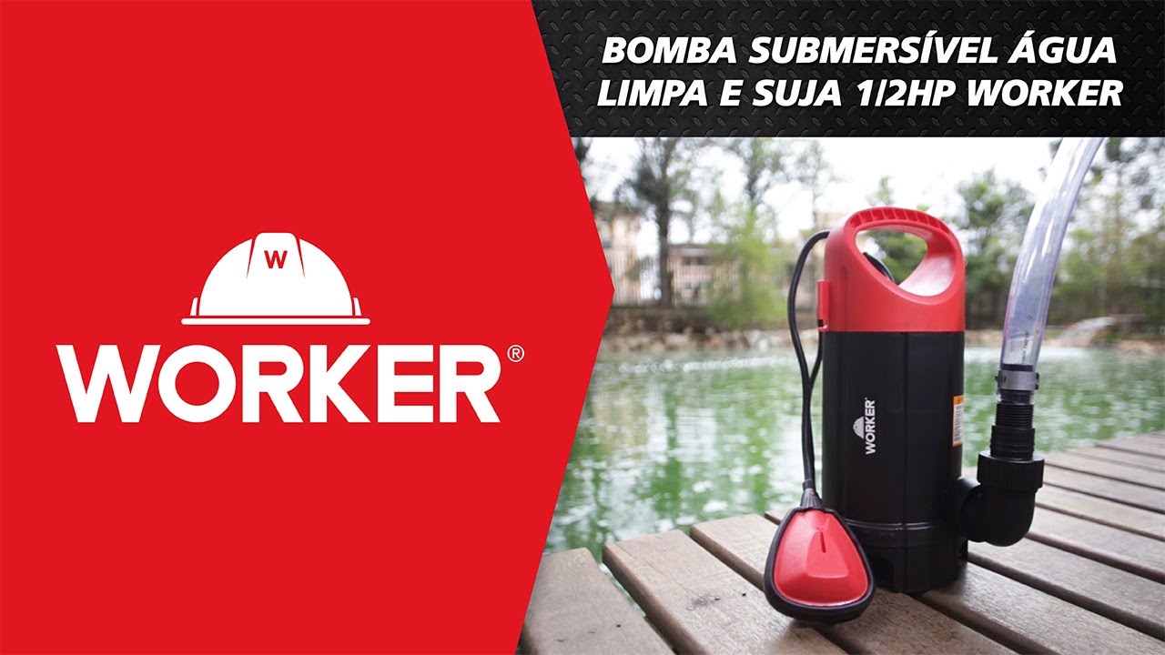 BOMBA SUBMERSÍVEL ÁGUA LIMPA E SUJA 1/2HP  WORKER