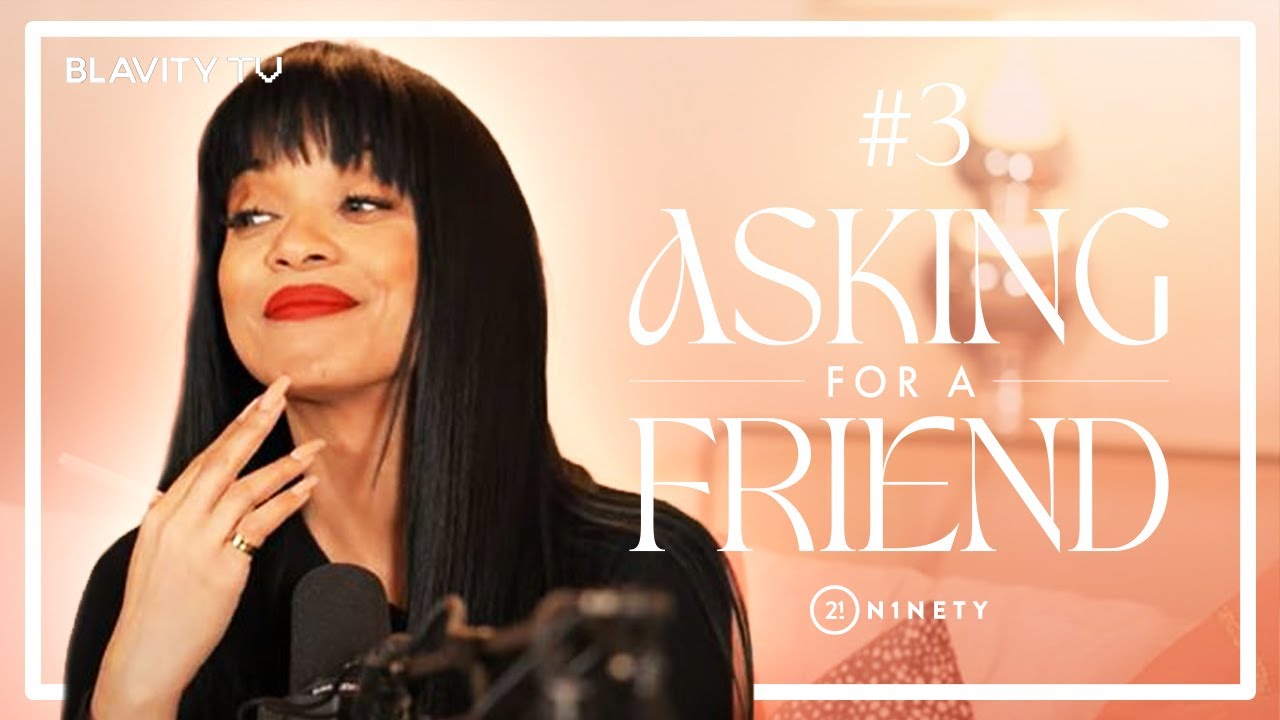 Nick Cannon's Polyamorous Relationships, The Power Of Choice & MORE! | Asking For a Friend | Blavity