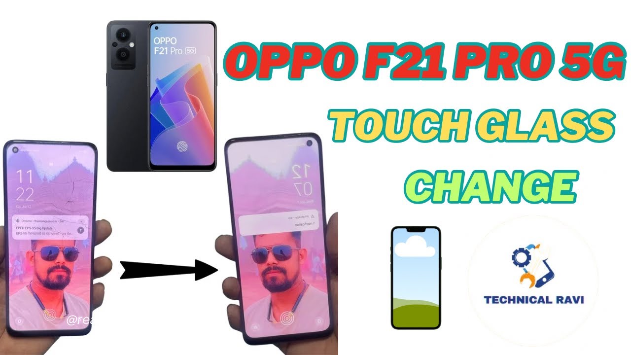 Oppo F21 Pro 5G Touch Glass Change || Oppo F21 Pro 5G Brocken Touch Glass Replacement