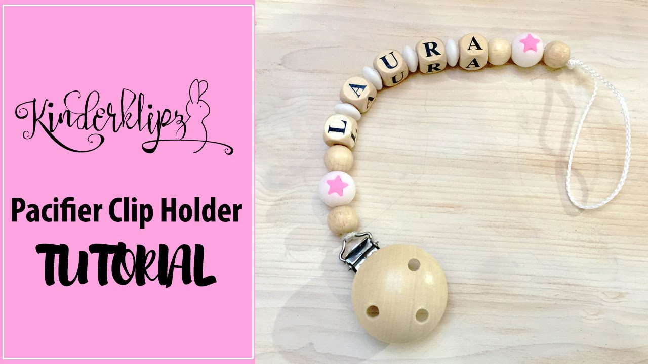 How To Make a Pacifier Clip Holder