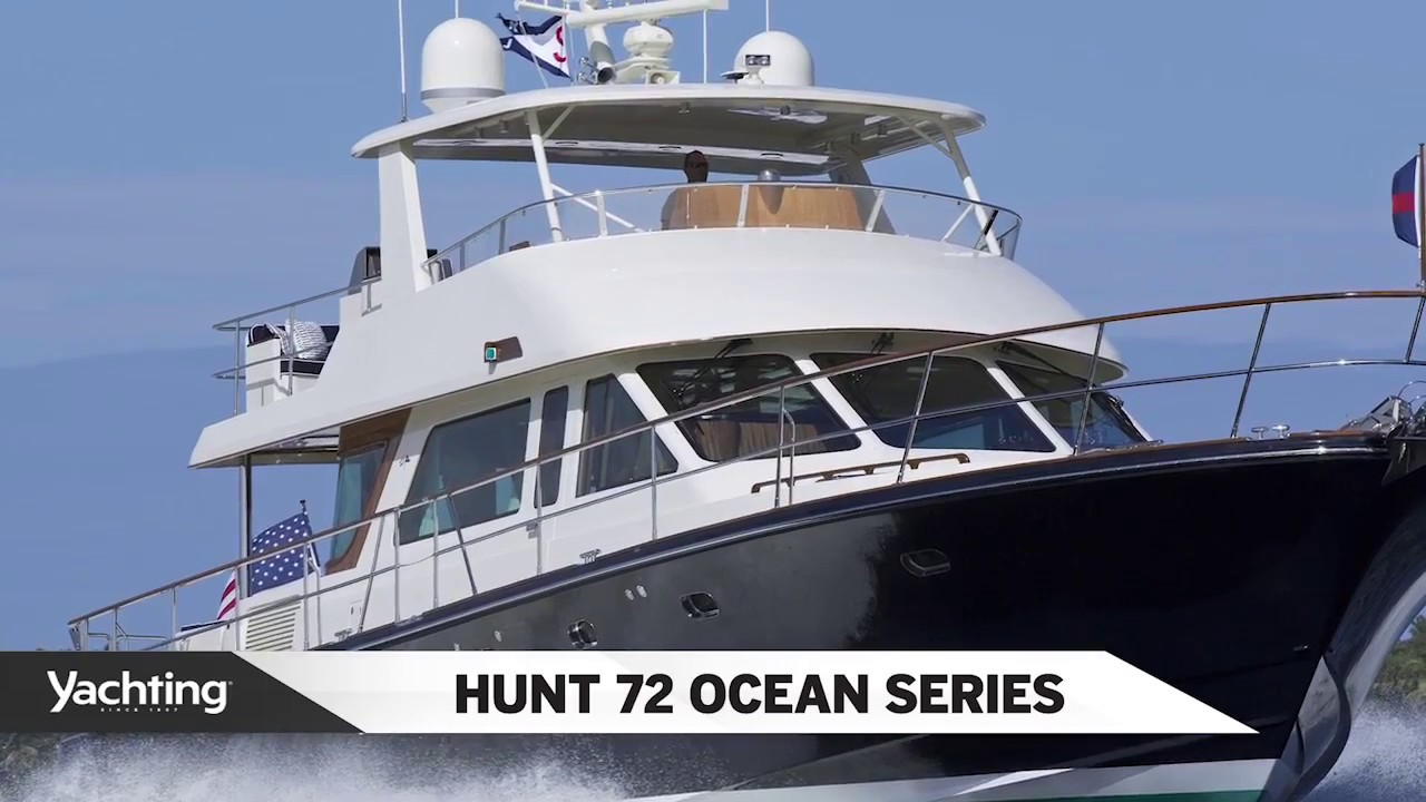 Yachting Magazine: Hunt 72 Boat Overview