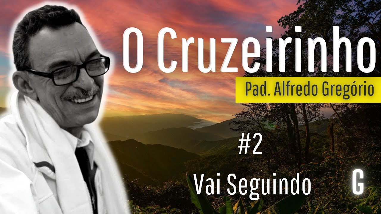 Hino #2 - Vai Seguindo  (CIFRADO)