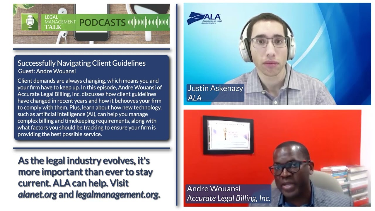 Legal Management Talk: Successfully Navigating Client Guidelines with Andre Wouansi