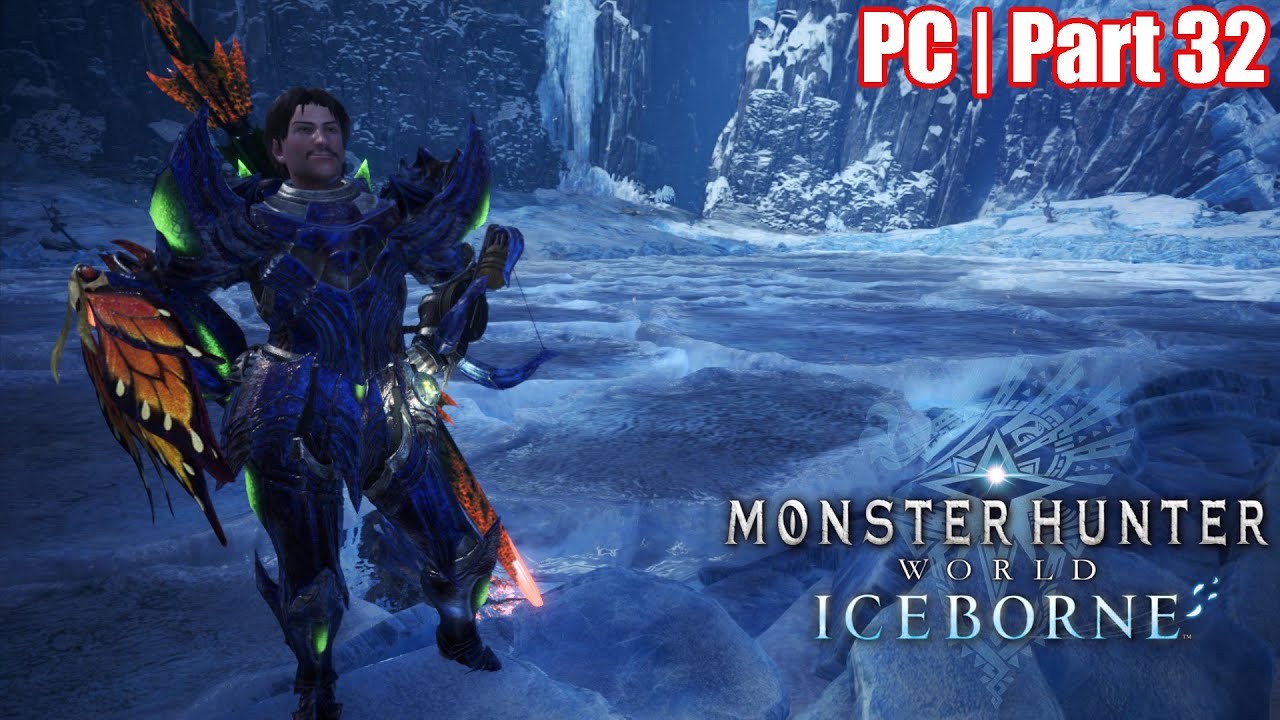 Master Rank 100! | Monster Hunter World: Iceborne w/ @ActingRelic | PC | Part 32