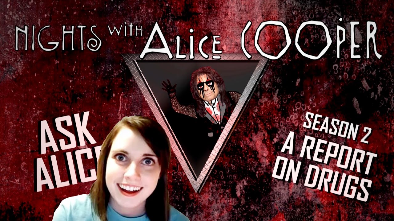 Ask Alice Episode 17: A Report on Drugs