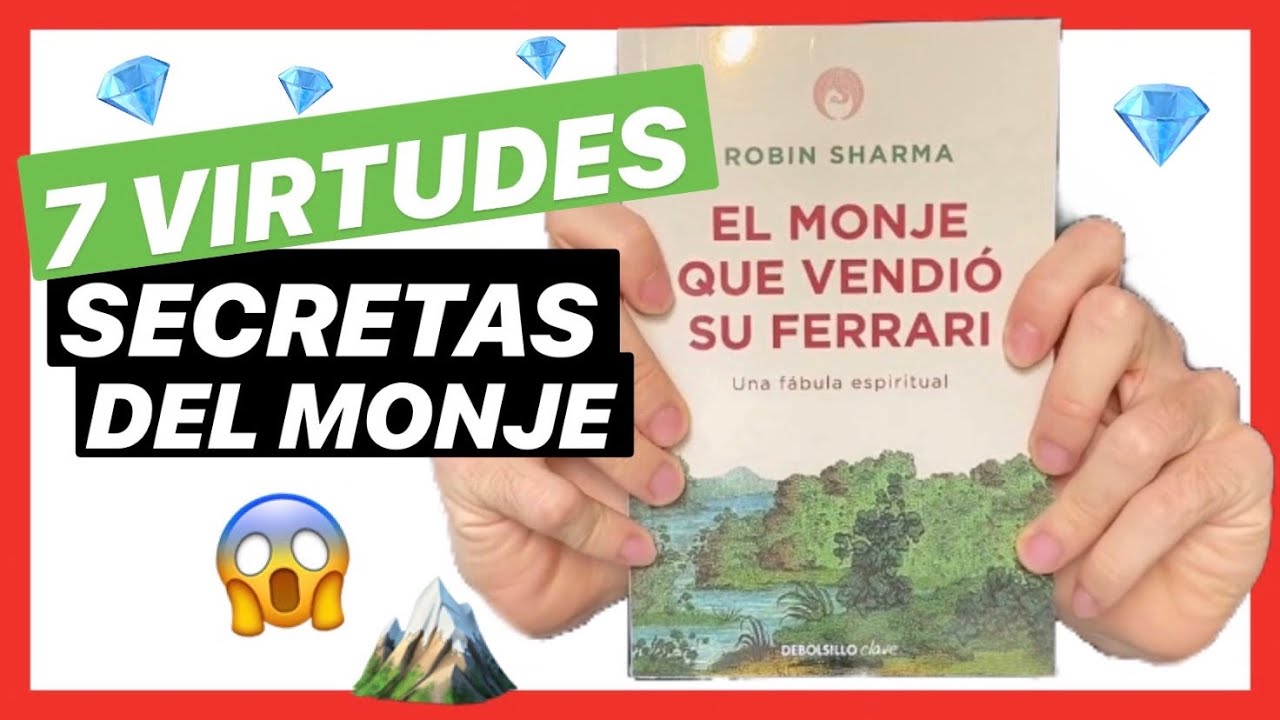 🚗 El MONJE que VENDIÓ su FERRARI 7️⃣ VIRTUDES [resumen] Robin Sharma