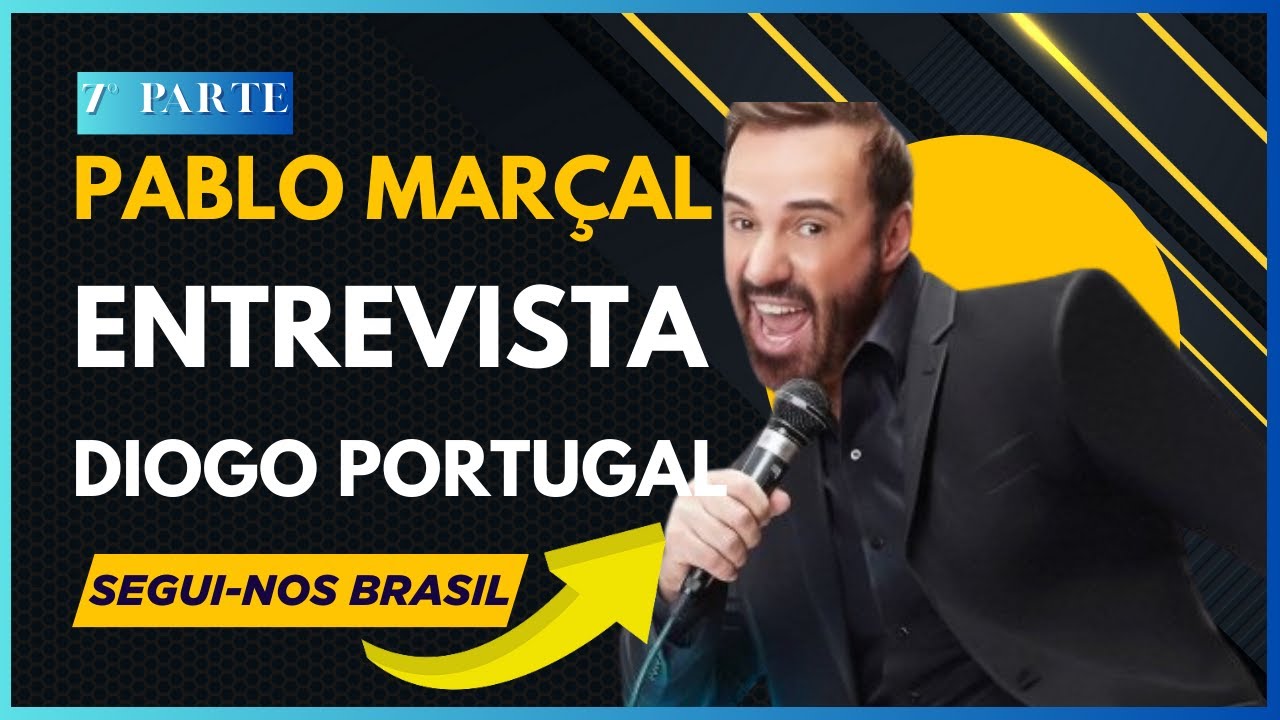 Pablo Marçal entrevista Diogo Portugal. 7° Parte