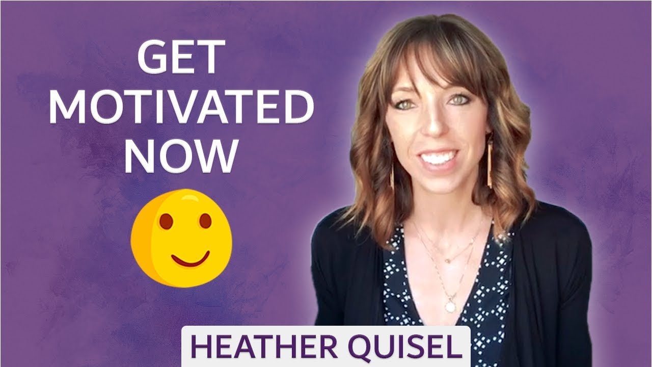 How to Get Motivated NOW