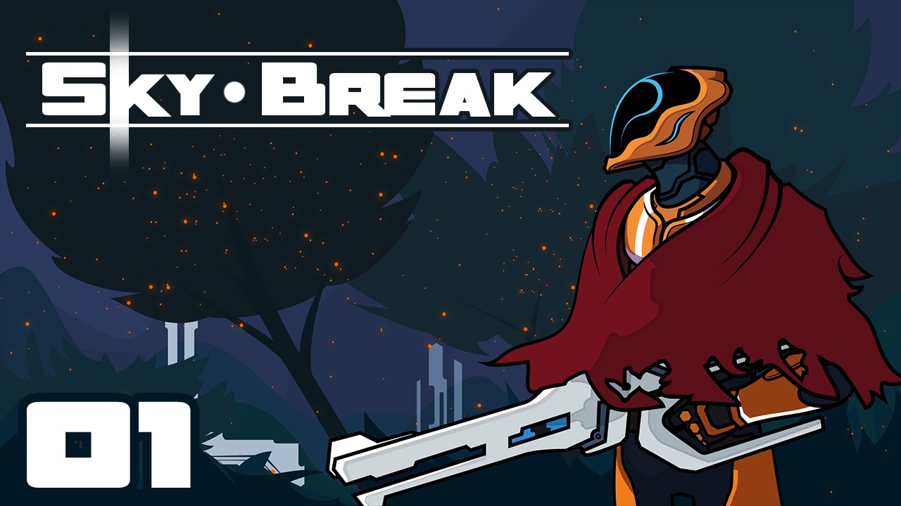 Take Everything That Isnt Nailed Down! - Let's Play Sky Break [Early Access] - Part 1 [Gameplay]