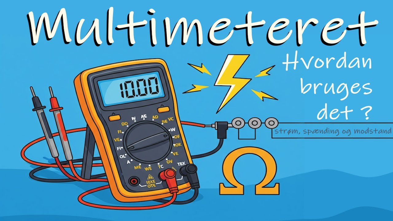Multimeter (sådan bruger du det)