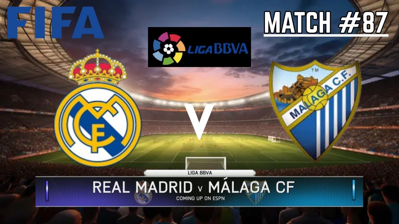 REAL MADRID VS MALAGA CF - La Liga / Liga BBVA 2025-2026 | Match 87 | FIFA 14