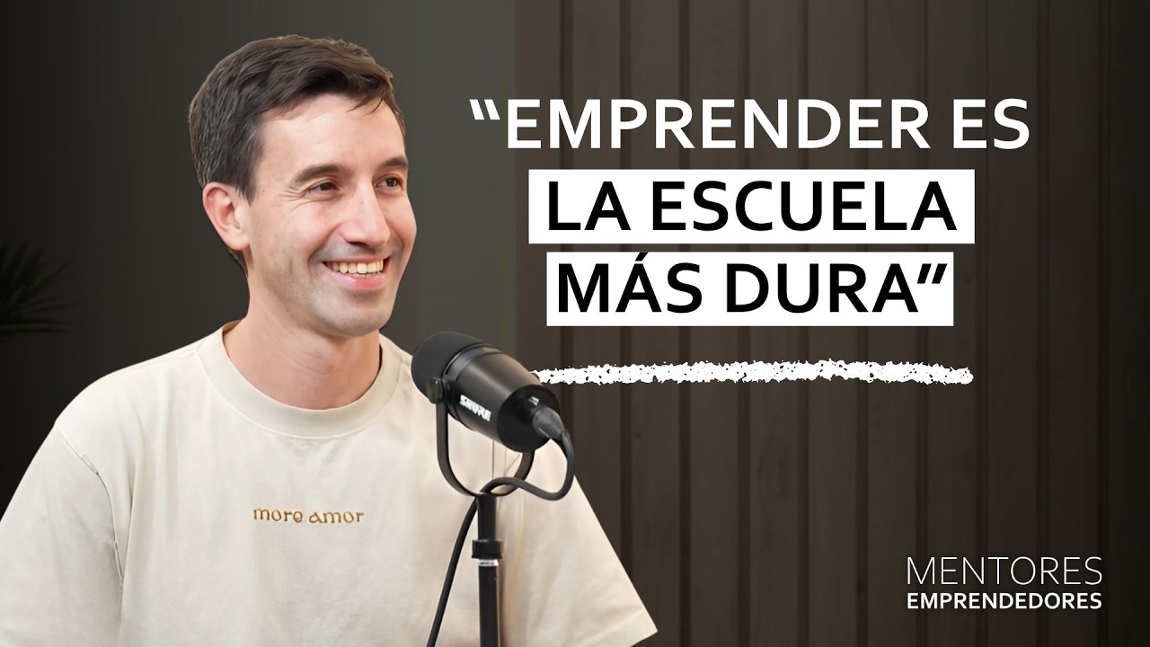 La verdad de emprender: Mentalidad y cultura con Nacho Navarrete – Mentores Emprendedores #120