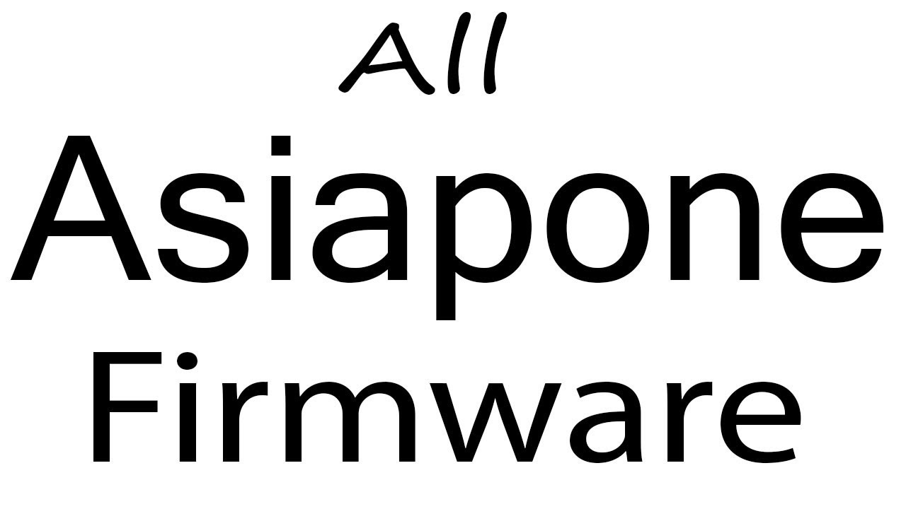 Download Asiapone all Models Stock Rom Flash File & tools (Firmware) Asiapone Android Device
