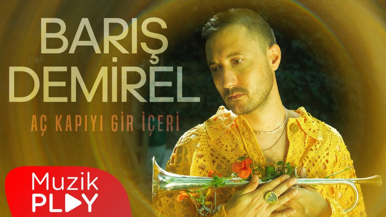 Barış Demirel - AÇ KAPIYI GİR İÇERİ (Official Lyric Video)